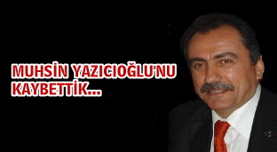 BBP'den açıklama: Muhsin Yazıcıoğlu'nu kaybettik