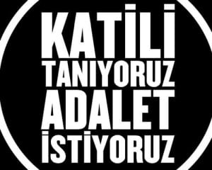 katili taniyoruz adalet istiyoruz500