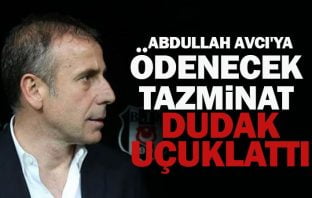 ŞOK . . . Beşiktaş Abdullah Avcı’ya 17 milyon lira tazminat ödeyecek