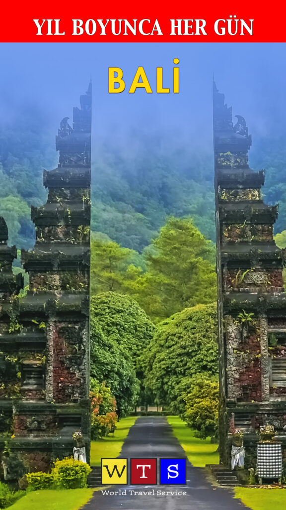 WTS ile Yıl Boyunca Her Gün En Avantajlı ve Para İadesi Garantisiyle Bali Turları