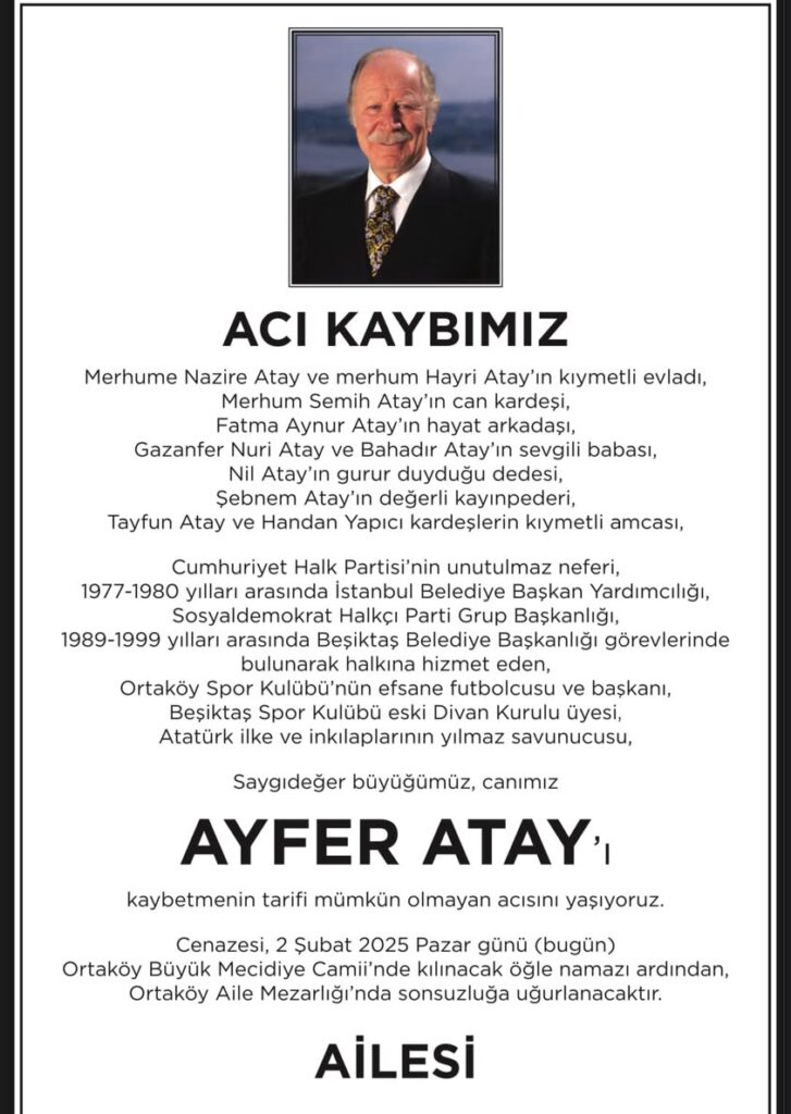 Beşiktaş Belediyesinin efsane başkanı, Ayfer Atay vefat etti.