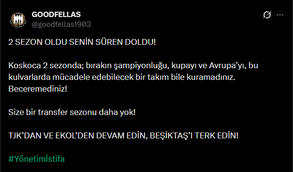 Beşiktaş taraftar grubu Goodfellas, başkan Serdal Adalı ve teknik direktör Sergen Yalçın'ı istifaya davet etti